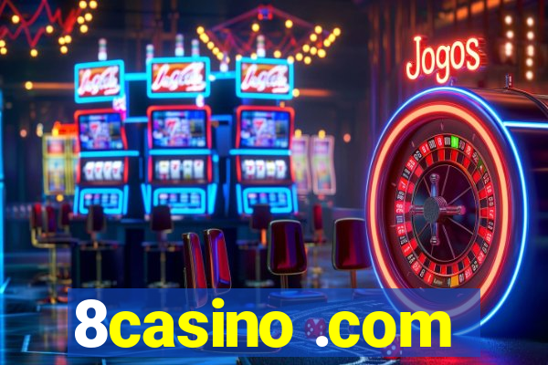 8casino .com